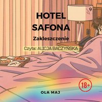 Hotel Safona. Zakleszczenie - Ola Maj - audiobook
