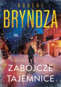 Erika Foster. Zabójcze tajemnice. Tom 6 - Robert Bryndza - ebook