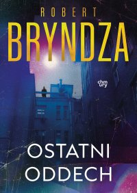 Erika Foster. Ostatni oddech. Tom 4 - Robert Bryndza - ebook