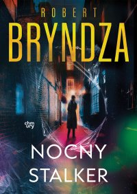 Erika Foster. Nocny stalker. Tom 2 - Robert Bryndza - ebook