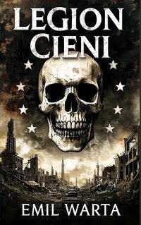 Legion Cieni - Emil Warta - ebook