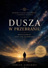 Dusza w przebraniu - Adrian Zawadzki - ebook