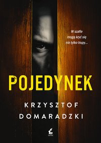 Pojedynek - Krzysztof Domaradzki - ebook