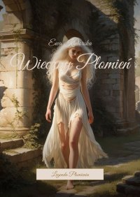 Wieczny Płomień - Ewa Kiniorska - ebook