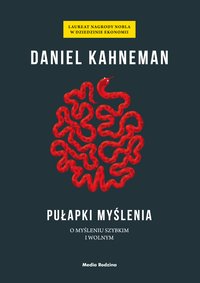 Pułapki myślenia - Daniel Kahneman - ebook