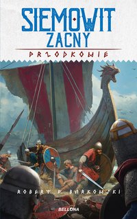 Siemowit Zacny - Robert F. Barkowski - ebook