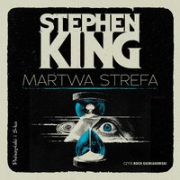 Martwa strefa - Stephen King - audiobook