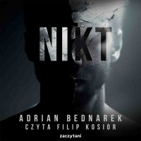 Nikt - Adrian Bednarek - audiobook