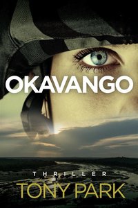 Okavango - Tony Park - ebook