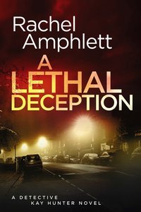 A Lethal Deception - Rachel Amphlett - ebook