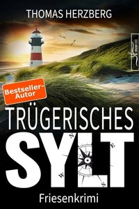 Trügerisches Sylt - Thomas Herzberg - ebook