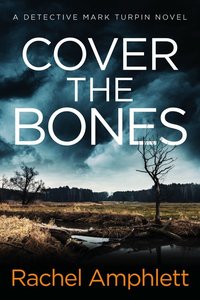 Cover the Bones - Rachel Amphlett - ebook