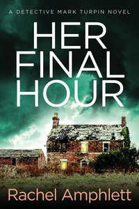 Her Final Hour - Rachel Amphlett - ebook