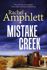 Mistake Creek - Rachel Amphlett - ebook