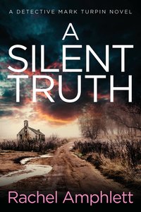 A Silent Truth - Rachel Amphlett - ebook
