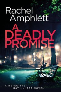 A Deadly Promise - Rachel Amphlett - ebook
