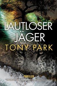 Lautloser Jäger - Tony Park - ebook