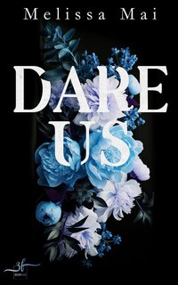 Dare Us - Melissa Mai - ebook