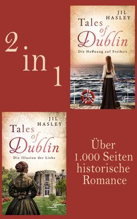 Dublin Saga. Band 1-2 - Jil Hasley - ebook