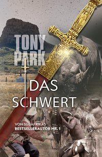 Das Schwert - Tony Park - ebook