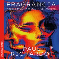 Fragrancia - Paul Richardot - audiobook