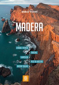Madera. trek&travel - Julita Kucińska - ebook