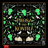 Prosa und Kontra - Steffanie Holmes - audiobook