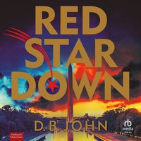 Red Star Down - D. B. John - audiobook