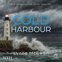 A Cold Harbour - Lynne McEwan - audiobook