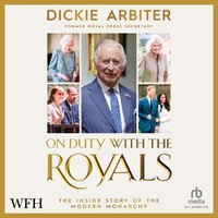 On Duty with the Royals - Dickie Arbiter - audiobook