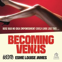 Becoming Venus - Esmé Louise James - audiobook