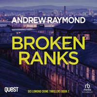 Broken Ranks - Andrew Raymond - audiobook