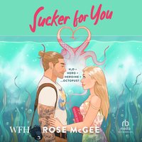Sucker for You - Rose McGee - audiobook