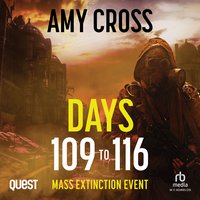 Days 109 to 116 - Amy Cross - audiobook