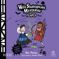 Will Shakespeare Mysteries: The Pearly Pants - Kaz Penney - audiobook