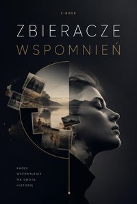 Zbieracze wspomnień - Bruno Blonski - ebook