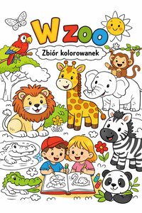 W zoo- zbiór kolorowanek - Anna Czetyrkowska - ebook