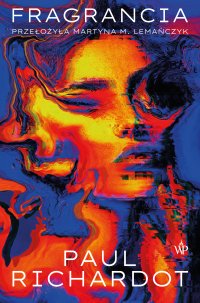 Fragrancia - Paul Richardot - ebook