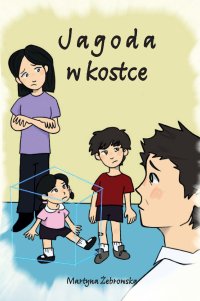 Jagoda w kostce - Martyna Żebrowska - ebook