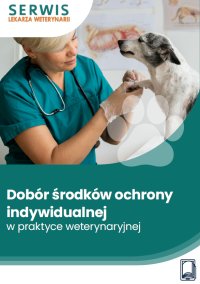 Dobór środków ochrony indywidualnej w praktyce weterynaryjnej - Marzena Pytlarz-Pietraszko - ebook
