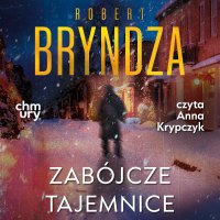 Erika Foster. Zabójcze tajemnice. Tom 6 - Robert Bryndza - audiobook