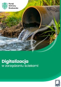 Digitalizacja w zarządzaniu ściekami - Jolanta Pacek - ebook