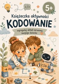 Kodowanie dla dzieci - Magdalena Różycka - ebook