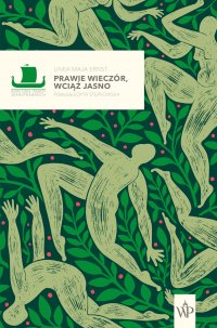 Prawie wieczór, wciąż jasno - Linea Maja Ernst - ebook
