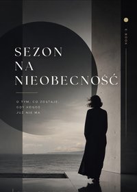 Sezon na nieobecność - Bruno Blonski - ebook