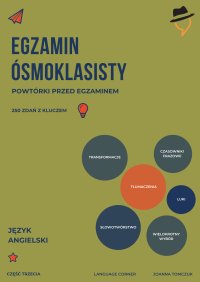 Egzamin ósmoklasisty. Powtórki przed egzaminem. Część 3 - Joanna Tomczuk - ebook
