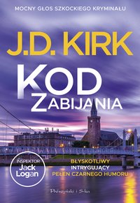 Kod zabijania - J.D. Kirk - ebook