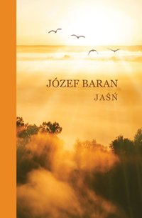 Jaśń - Józef Baran - ebook
