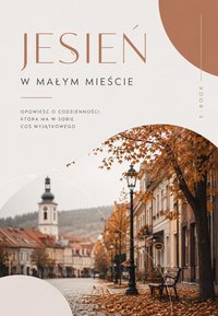 Jesień w małym mieście - Bruno Blonski - ebook