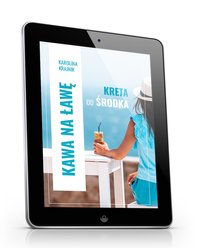 Kawa na ławę Kreta od środka - Karolina Krajnik - ebook